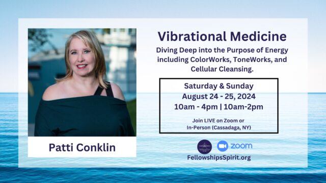 Vibrational Medicine - Patti Conklin
